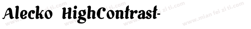 Alecko HighContrast字体转换